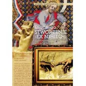 Filozofia i socjologia - Polskie Towarzystwo Tomasza z Akwinu Dlaczego stworzenie &amp;#8222;ex nihilo&amp;#8221;. Teoria metafizycznego kreacjonizmu Andrzej Maryniarczyk SDB - miniaturka - grafika 1