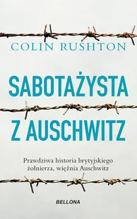 Bellona Sabotażysta z Auschwitz - Militaria i wojskowość - miniaturka - grafika 1