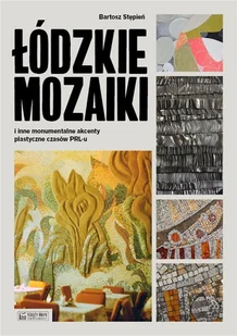 Łódzkie mozaiki Nowa - Historia Polski - miniaturka - grafika 1