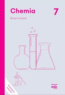 Chemia. Zeszyt ćwiczeń. Klasa 7 - Podręczniki dla szkół podstawowych - miniaturka - grafika 1