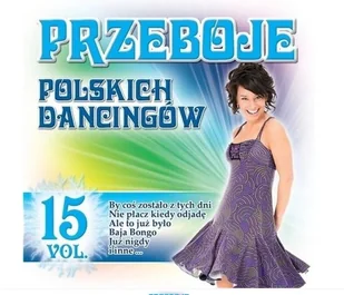 Przeboje Polskich Dancingów vol 15 CD Nowa - Książki o muzyce - miniaturka - grafika 1