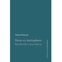 Deus ex metaphora Stefan Klemczak - Filozofia i socjologia - miniaturka - grafika 1
