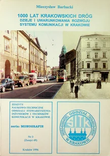 1000 lat Krakowskich dróg nr 3 zeszyt 49 - Książki o kulturze i sztuce - miniaturka - grafika 1