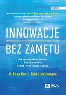 Zarządzanie - Innowacje bez zamętu Jak wprowadzać zmiany bez niszczenia branż, firm i miejsc pracy - miniaturka - grafika 1