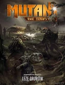 Gry planszowe - MUTANT ROK ZEROWY KOMPENDIUM STREFY 1 LEŻE SAURIAN - miniaturka - grafika 1