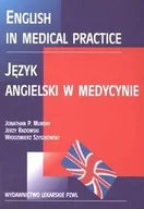 Książki do nauki języka angielskiego - English in Medical Practice. Język angielski w medycynie - miniaturka - grafika 1