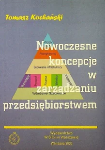 Nowoczesne koncepcje w zarządzaniu przedsiębiorstwem - Zarządzanie - miniaturka - grafika 1