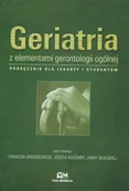 Książki medyczne - Geriatria z Elementami Gerontologii Ogólnej - miniaturka - grafika 1
