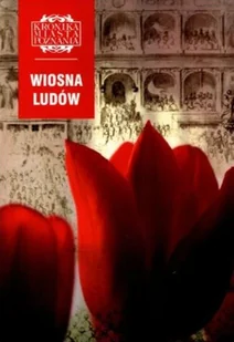 Kronika miasta Poznania nr 1 / 08 Wiosna ludów - Książki o kulturze i sztuce - miniaturka - grafika 1