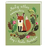 Literatura popularno naukowa dla młodzieży - Mały atlas zwierzaków Ewy i Pawła Pawlaków - miniaturka - grafika 1