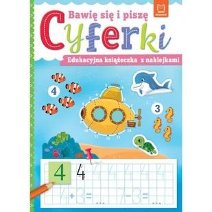 Bawię się i piszę CYFERKI Edukacyjna książeczka Nowa - Baśnie, bajki, legendy - miniaturka - grafika 1