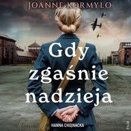 Audiobooki - romanse - Gdy zgaśnie nadzieja - miniaturka - grafika 1