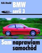 Poradniki motoryzacyjne - Wydawnictwa Komunikacji i Łączności WKŁ Etzold Hans-Rudiger BMW serii 3 - miniaturka - grafika 1