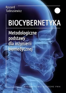 Biocybernetyka Ryszard Tadeusiewicz - Podręczniki dla szkół wyższych - miniaturka - grafika 1