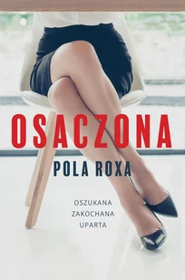Pola Roxa Osaczona - Proza - miniaturka - grafika 2