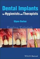 Pozostałe książki - Dental Implants for Hygienists and Therapists - miniaturka - grafika 1