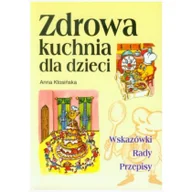 Książki kucharskie - Zdrowa kuchnia dla dzieci - miniaturka - grafika 1
