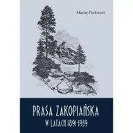 Historia świata - Wagant Prasa zakopiańska w latach 1891-1939 - Maciej Pinkwart - miniaturka - grafika 1