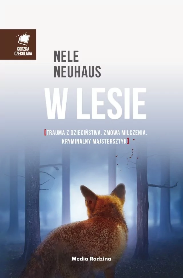 Media Rodzina W lesie - Nele Neuhaus