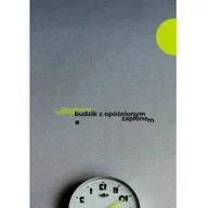 Poezja - Budzik z opóźnionym zapłonem - miniaturka - grafika 1