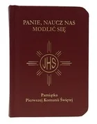 Modlitewnik Pierwsza Komunia Święta bordowy - praca zbiorowa - Pamiątka Pierwszej Komunii Świętej - miniaturka - grafika 3