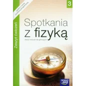 Podręczniki dla gimnazjum - Nowa Era Grażyna Francuz- Ornat, Teresa Kulawik, Małgorzata Masłowska, Grażyna Generowicz Spotkania z fizyką. Zeszyt ćwiczeń. Część 3 - miniaturka - grafika 1