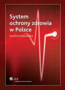 System ochrony zdrowia w Polsce - E-booki - prawo - miniaturka - grafika 1
