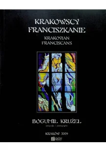 Krakowscy Franciszkanie - Książki o kulturze i sztuce - miniaturka - grafika 1