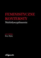 E-booki - nauka - Feministyczne konteksty. Multidyscyplinarnie - miniaturka - grafika 1