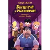 Powieści i opowiadania - Tajemnica kierowcy Ogórka. Detektywi z podstawówki. Tom 4 - miniaturka - grafika 1