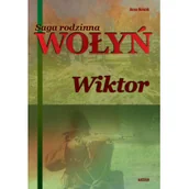 Powieści - Saga rodzinna Wołyń Wiktor T.2 Nowa - miniaturka - grafika 1