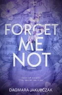 Romanse - Forget me not - Dagmara Jakubczak - miniaturka - grafika 1