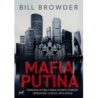Historia świata - Mafia Putina Prawdziwa historia o praniu brudnych pieniędzy, morderstwie i ucieczce przed zemstą - miniaturka - grafika 1