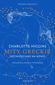 Literatura obyczajowa - Mity greckie opowiedziane na nowo - miniaturka - grafika 1