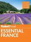 Przewodniki - Fodor's Essential France by Fodor's Travel Guides - miniaturka - grafika 1