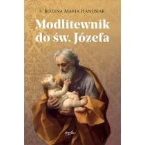 s. Bożena Maria Hanusiak Modlitewnik do św Józefa - Religia i religioznawstwo - miniaturka - grafika 2