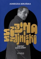 Felietony i reportaże - Szajna, Szajnisko. Portret zakulisowy - Agnieszka Berlińska - miniaturka - grafika 1