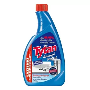Tytan Unia Płyn do mycia łazienek Kamień i Rdza zapas 500 g - Środki do kuchni i łazienki - miniaturka - grafika 1
