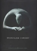 Biografie i autobiografie - Bronisław Chromy - miniaturka - grafika 1