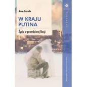 Felietony i reportaże - Wydawnictwo Uniwersytetu Jagiellońskiego W kraju Putina - Anne Garrels - miniaturka - grafika 1