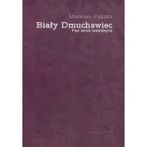 Biały Dmuchawiec  Pięć sztuk teatralnych - Dramaty - miniaturka - grafika 1