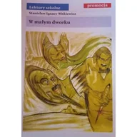 Dramaty - W Małym Dworku - Stanisław Ignacy Witkiewicz - książka - miniaturka - grafika 1