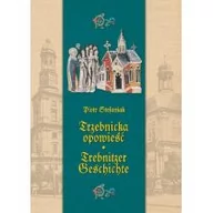 Religia i religioznawstwo - Trzebnicka opowieść Trebnitzer geschichte - Piotr Stefaniak - miniaturka - grafika 1