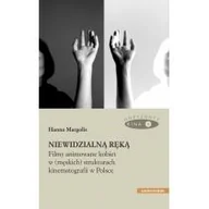 Książki o kinie i teatrze - Niewidzialną ręką. Filmy animowane kobiet.. - miniaturka - grafika 1