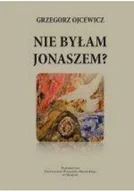 Religia i religioznawstwo - Nie byłam jonaszem - miniaturka - grafika 1