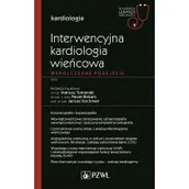 Pozostałe książki - Interwencyjna kardiologia wieńcowa. Współczesne podejście: W gabinecie lekarza specjalisty. Kardiologia - miniaturka - grafika 1