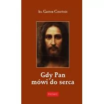 Promic Gdy Pan mówi do serca - Courtois Gaston - Religia i religioznawstwo - miniaturka - grafika 1