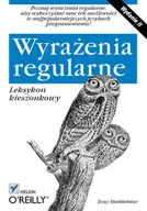 Systemy operacyjne i oprogramowanie - Wyrażenia regularne. Leksykon kieszonkowy - miniaturka - grafika 1