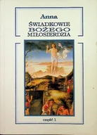 Religia i religioznawstwo - Świadkowie Bożego Miłosierdzia Część 1 - miniaturka - grafika 1