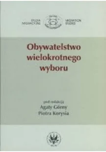 Obywatelstwo wielokrotnego wyboru - Książki o kulturze i sztuce - miniaturka - grafika 1